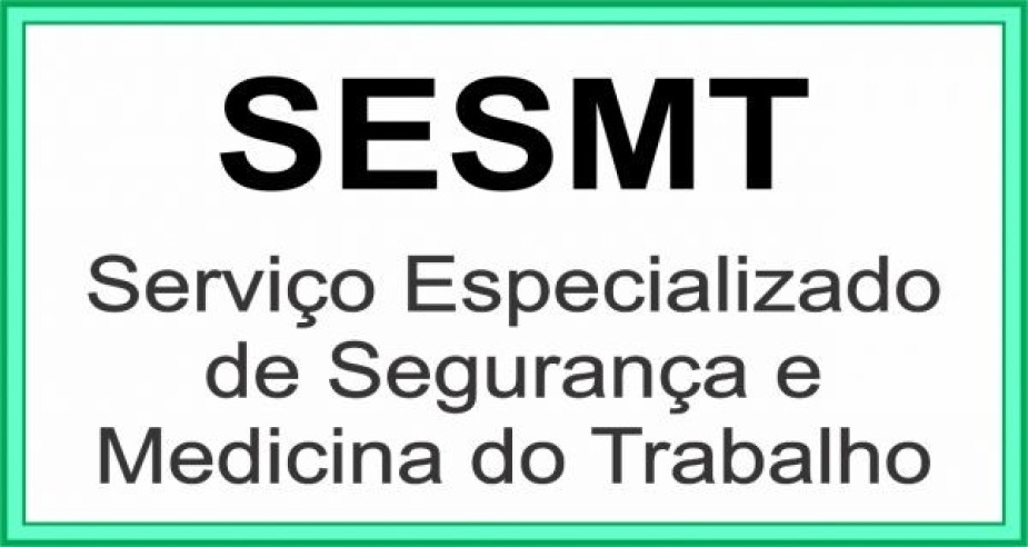 Norma Regulamentadora que trata dos SESMT é alterada pelo MTE