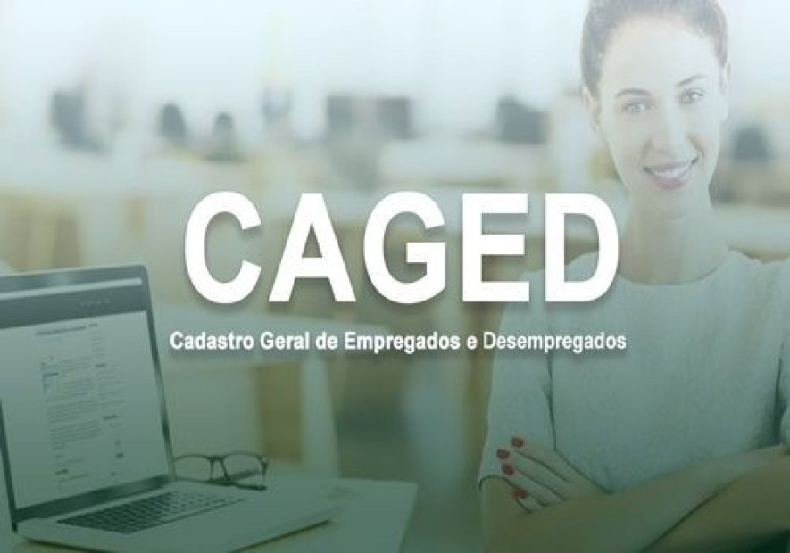 Reforma Trabalhista  Novas regras de declaração do CAGED começam dia 1º de dezembro